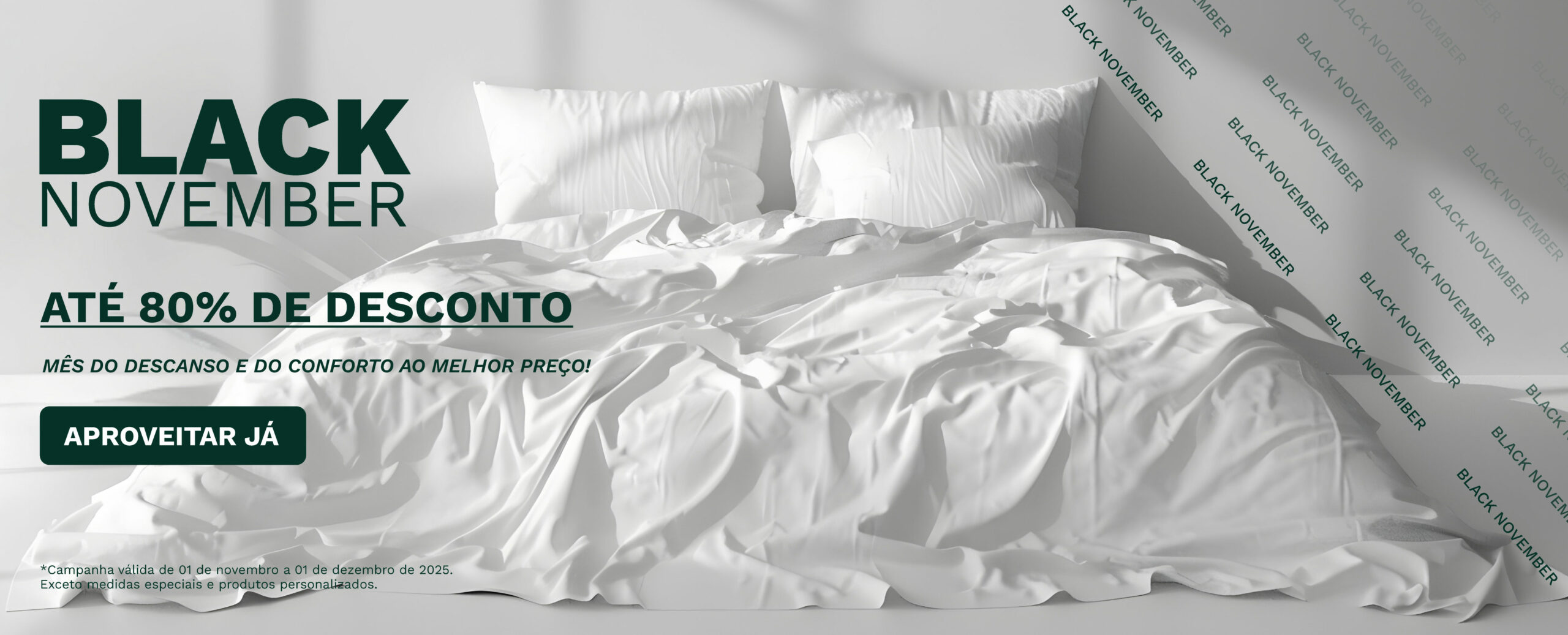 até 80% black november de 1 de novembro a 1 de dezembro